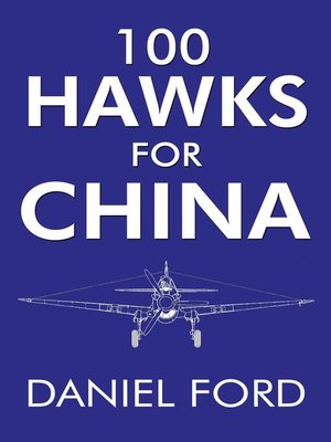 cover image of 100 Hawks for China